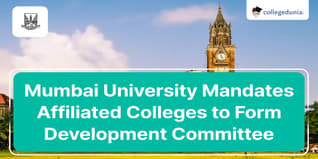 Mumbai University Mandates Affiliated Colleges to Form Development Committee & Submit Reports by June 2024